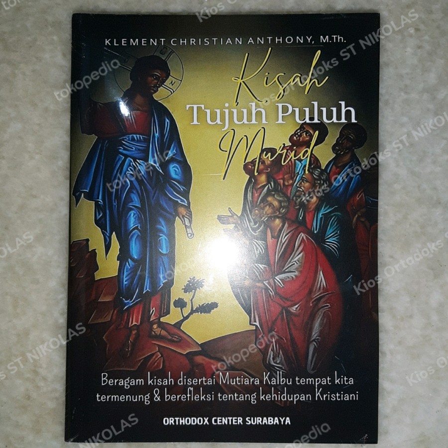 Kisah 70 Murid Para Rasul